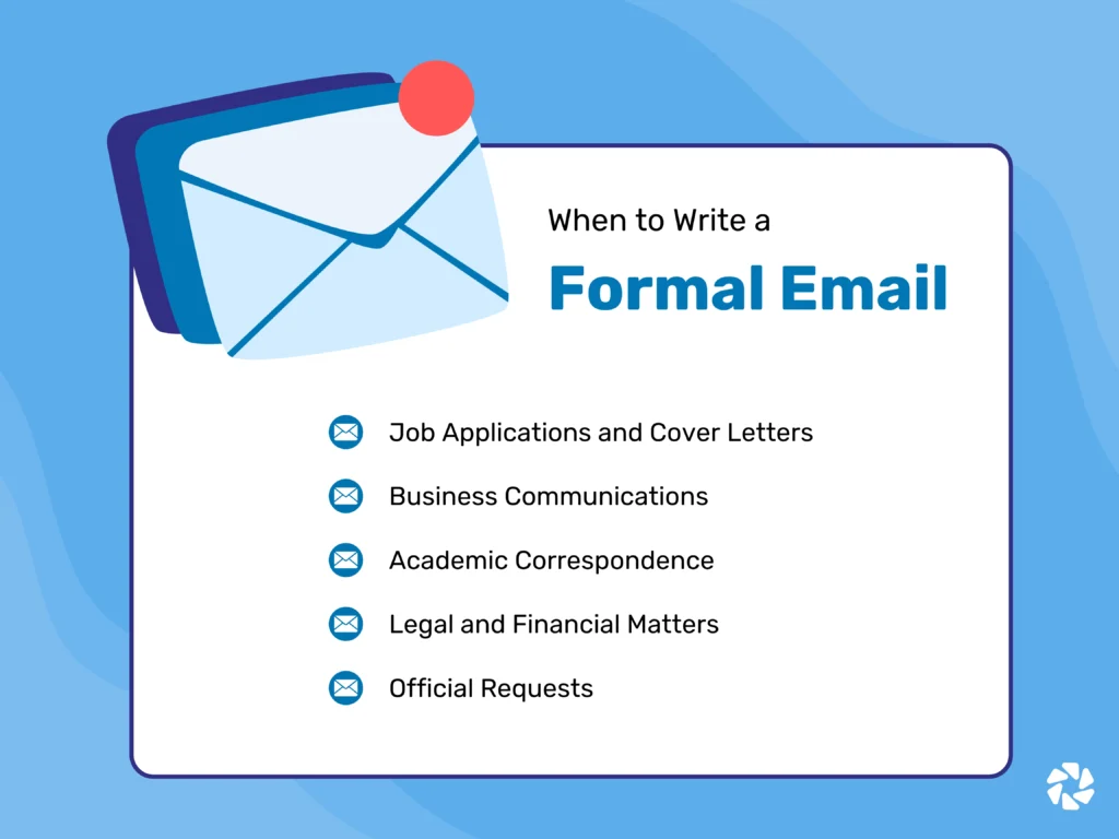 When to Write a Formal Email