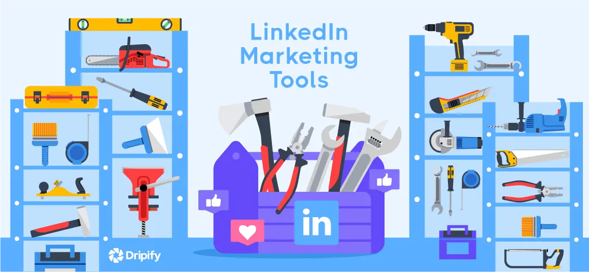 LinkedIn Marketing Tools