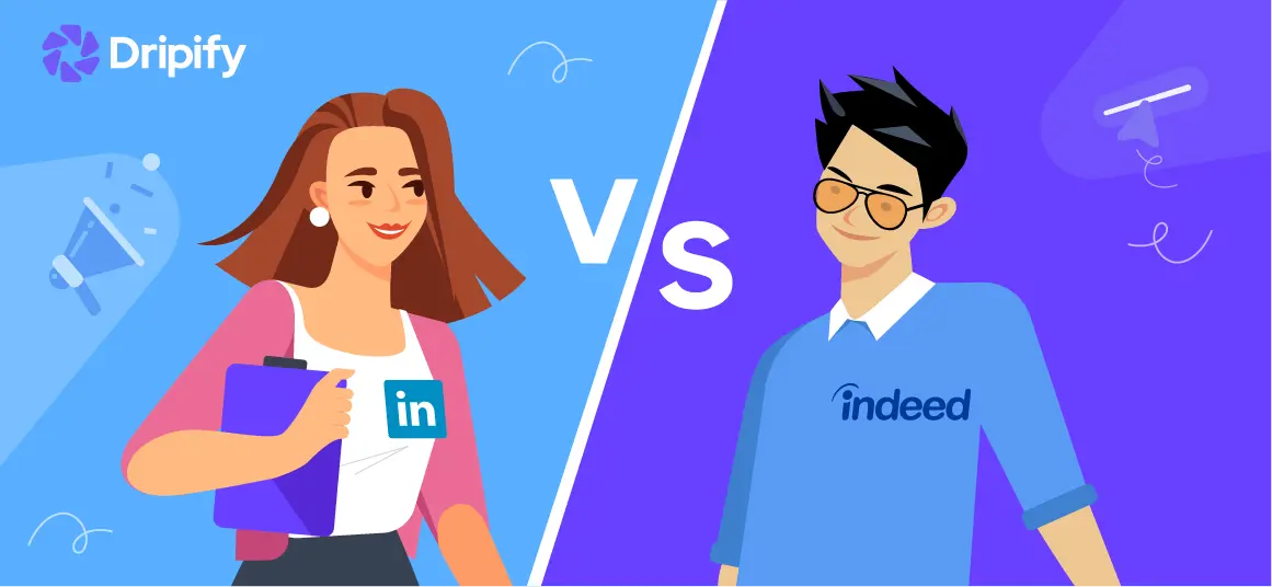 Indeed vs LinkedIn