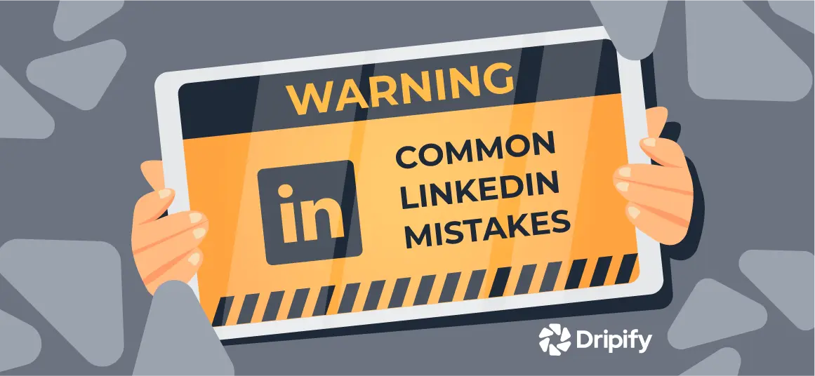 Common LinkedIn Mistakes