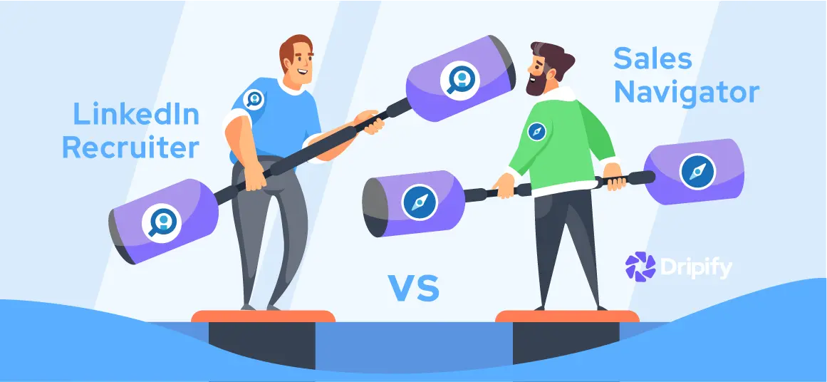LinkedIn Recruiter vs Sales Navigator